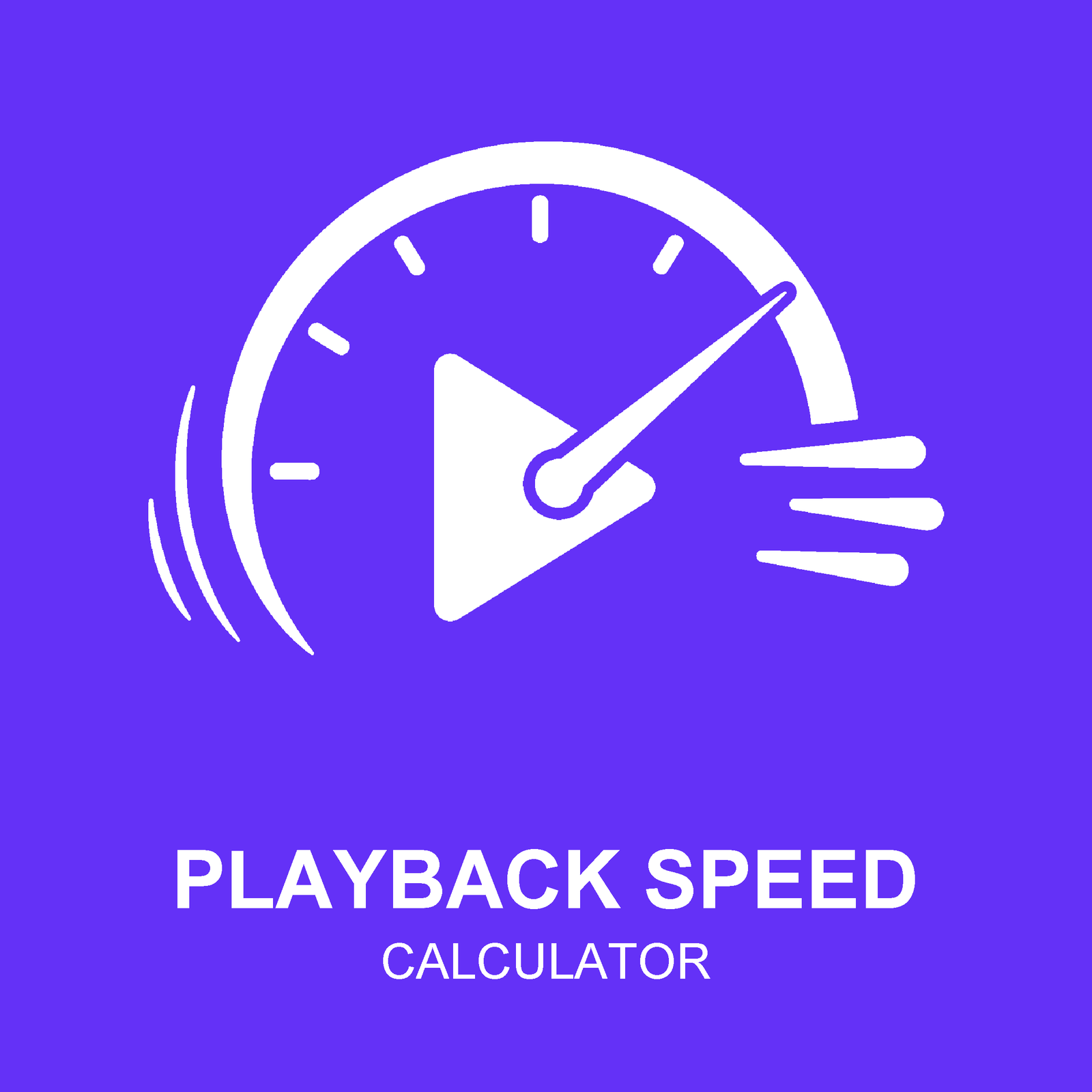 Playback Speed Calculator
